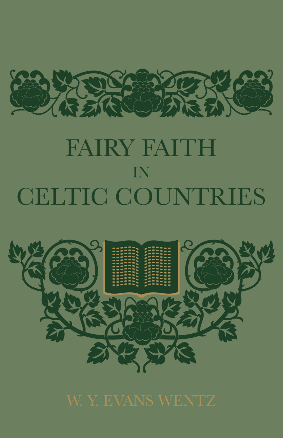Fairy Faith In Celtic Countries