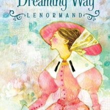 Dreaming Way Lenormand