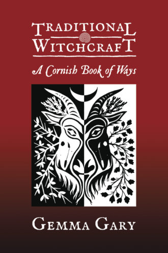 Traditional Witchcraft, A Cornish Book of Ways