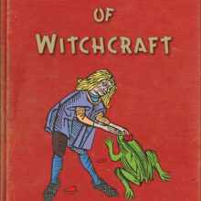 Weird Ways of Witchcraft