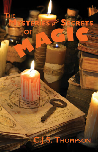 The Mysteries and Secrets of Magic