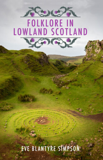 Folklore In Lowland Scotland