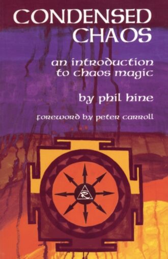 Condensed Chaos Phil Hine